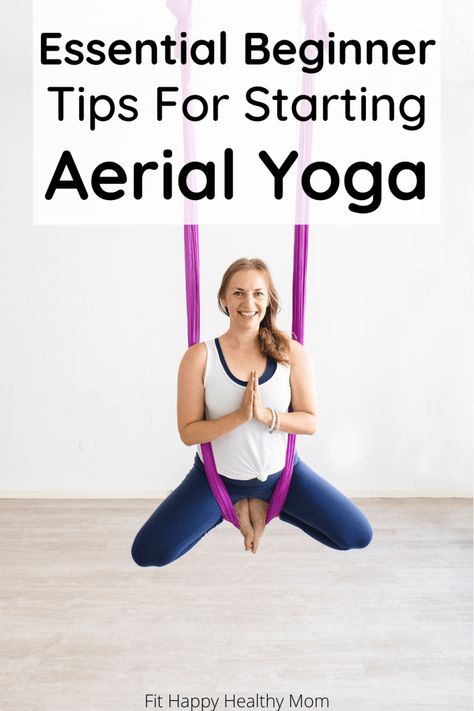 Tips For Aerial Yoga Beginners - Aerial Yoga Poses For Beginners, Trapeze Poses, Yoga Hammock Poses, Aerial Yoga At Home, Yoga Trapeze Poses, Ariel Yoga, Aerial Silks Beginner, Yoga Trapeze, Aerial Yoga Hammock