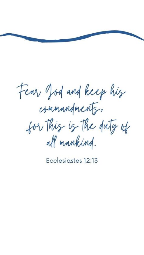 Plain White Wallpaper, Ecclesiastes 12 13, Ecclesiastes 12, Dark Jean, Verse Wallpaper, Verses Wallpaper, Bible Verse Wallpaper, Bible Encouragement, Iphone Background Wallpaper