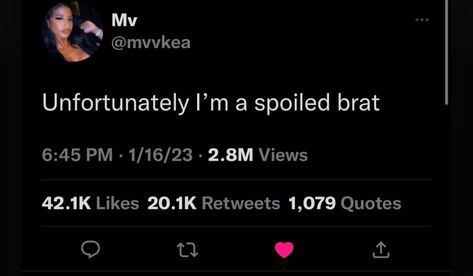 Brat Twitter Quotes, Life Goals Future, Spoiled Brat, Purple Wallpaper Iphone, Doing Me Quotes, Queen Quotes, Purple Wallpaper, Real Quotes, Fact Quotes