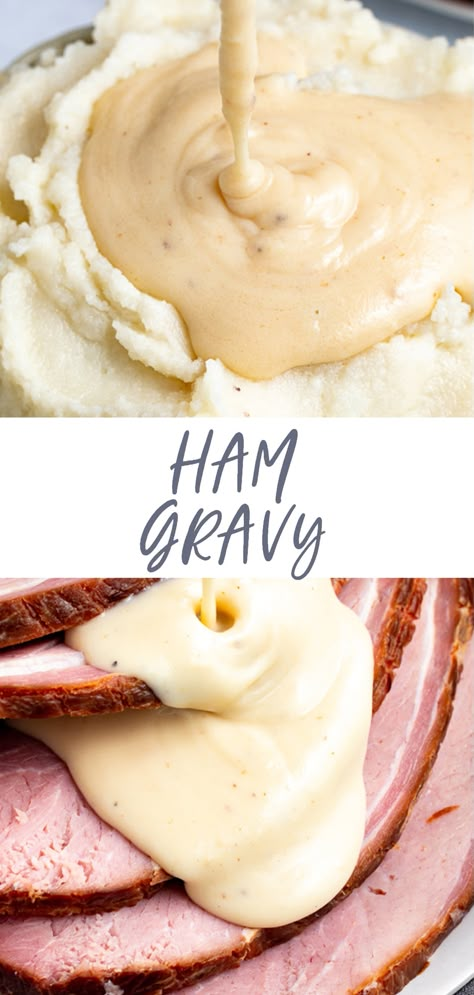 This creamy ham gravy is incredibly rich and flavorful! Made with just four ingredients, this side dish couldn't be any easier to make. Finish off your plate of ham and mashed potatoes with a generous pour of this delicious ham gravy. Ham Drippings Gravy, Ham Gravy Without Drippings, Ham Gravy From Drippings, Gravy For Ham, Ham Sauce Recipe, Ham And Mashed Potatoes, Roux Recipes, Ham Gravy Recipe, Supper Dinner Ideas