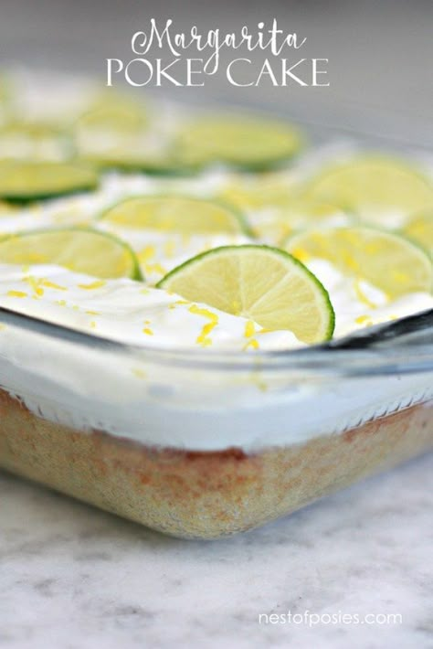 Margarita Poke Cake, Margarita Cake, Bbq Pitmasters, Poke Cake Recipe, Mexican Dessert Recipes, Boozy Desserts, Poke Cake Recipes, Poke Cakes, Taco Bar