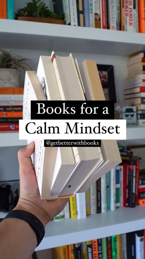 Books For A Calm Mindset. in 2022 | Psychology books, Books to read, Recommended books to read Calm Mindset, Business Books Worth Reading, Teenage Books To Read, Empowering Books, Best Self Help Books, Healing Books, Books To Read Nonfiction, Improvement Books, 100 Books To Read