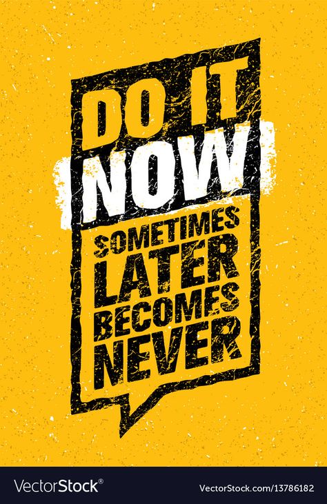 Creative Motivation, Typography Design Inspiration, Quote Typography, Do It Now, Love Animation Wallpaper, Slogan Design, Grunge Background, Motivation Quote, Different Quotes