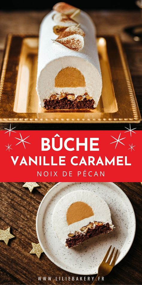 Buche De Noel Decoration Ideas, Pecan Desserts Recipes, Christmas Catering, Entremet Recipe, Yule Log Recipe, Christmas Yule Log, Swiss Roll Cakes, Xmas Desserts, Vanilla Caramel