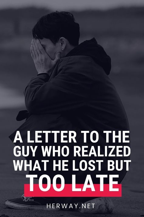 How To Get Her Back, You Will Miss Her When She Is Gone, She Will Regret Losing You, You Lost Her, He Lost A Good Woman Quotes, She Lost Him But She Found Herself Quote, If You Don’t Want To Lose Her, You Lost Me Quotes, Romantic Letters For Him