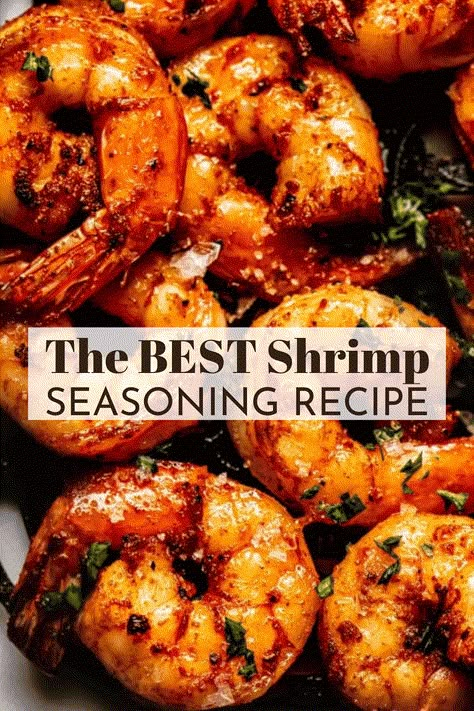 The BEST Shrimp Seasoning Seasoning For Shrimp, Shrimp Taco Seasoning, Grilled Shrimp Seasoning, Sauteed Shrimp Recipe, Seasoned Shrimp, Air Fryer Shrimp, Chicken Fried Chicken, Best Shrimp Recipes, Comforting Dinner