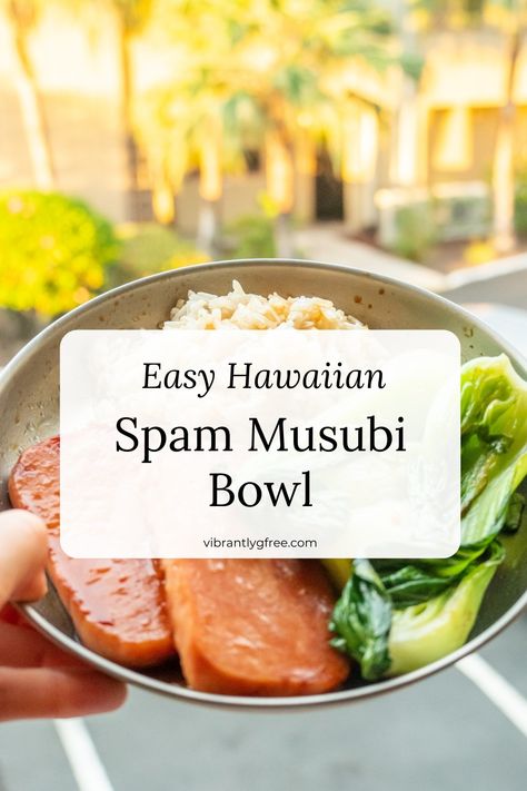 Spam Bowl, Spam Dinner Ideas, Spam Bowls, Musubi Bowl Recipe, Spam Poke Bowl, Spam Musubi Recipe Easy, Spam Lunch Ideas, Spam Musubi Bowl Recipe, Musubi Bowl