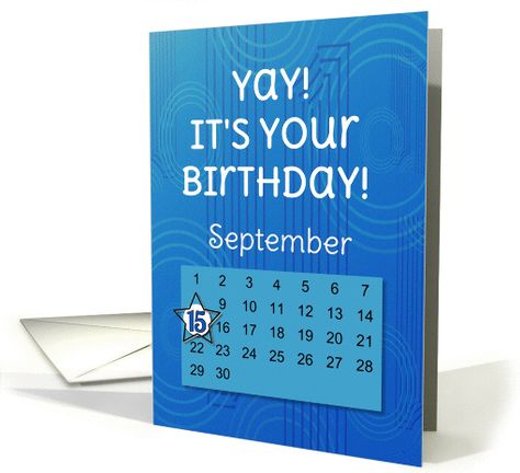 September Calendar, Birthday Date, Birthday Dates, Free Ecards, 25th Birthday, 15th Birthday, It's Your Birthday, Digital Art Design, Man Birthday