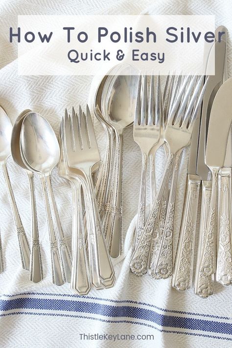 Wondering how to polish sterling silver? Look no further than this quick and easy method of cleaning silver to improve your tablescapes. #tablescapes #placesettings #silverware #sterlingsilver #howtocleansilver #howtopolishsilver Polish Silverware, How To Clean Silverware, Cleaning Silver, Sterling Silverware, Clean Window, Pretty Table Settings, Home Windows, Cleaning Painted Walls, How To Clean Silver