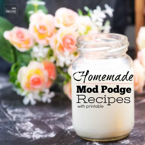 Homemade Mod Podge Recipes (with Printable) Diy Mod Podge Recipe, Modge Podge Recipe, Hodge Podge Recipe, Homemade Mod Podge Recipe, Craft Items To Sell, Daniel Fast Meal Plan, Homemade Mod Podge, B Craft, Diy Mod Podge