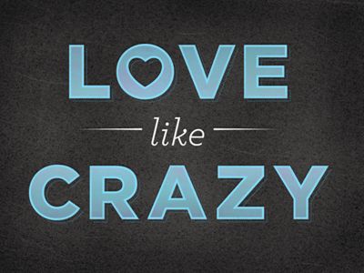 Love Like Crazy Crazy Lyrics, Love Is Always The Answer, Love Will Find A Way, Love Like Crazy, Quotes Icons, Lee Brice, Addicted To Love, Dope Quotes, Crazy Love