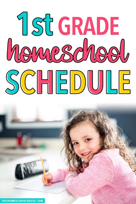 1st Grade Homeschool Schedule, First Grade Schedule, 1st Grade Homeschool, Homeschooling First Grade, Kindergarten Schedule, Homeschool Curriculum Planning, Summer Homeschool, Homeschool Lesson Plans, Homeschool Routine