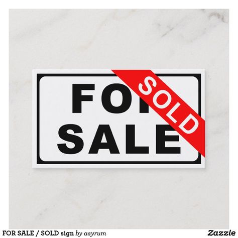 FOR SALE / SOLD sign Business Card Sold Sign Pictures, For Sale Sign Design, House Sold Sign, Sold House Sign, Sold Out Logo, Estate Signage, Age Humor, 2023 Board, Vision 2023