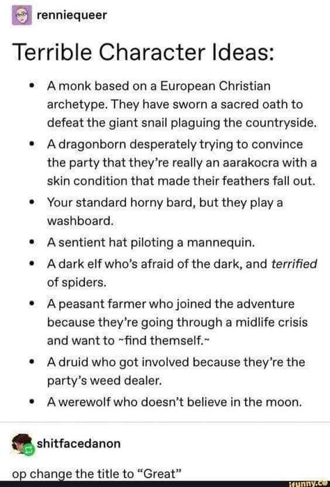 D&D Memes I found today - Imgur Giant Snail, Tenacious D, Dnd Stories, Crazy Hat Day, Dungeons And Dragons Memes, Dragon Memes, Dnd Funny, Midlife Crisis, Rpg Map