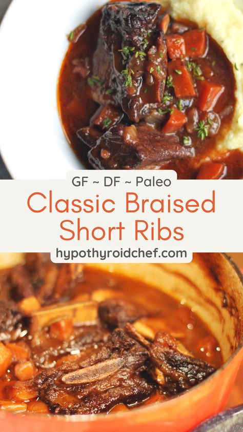 Gluten Free Short Ribs Slow Cooker, Beef Short Ribs Keto, Healthy Braised Short Ribs, Gluten Free Oven Recipes, Whole 30 Short Ribs, Dutch Oven Gluten Free Recipes, Dutch Oven Recipes Gluten Free, Recipes With Beef Bone Broth, Keto Short Ribs