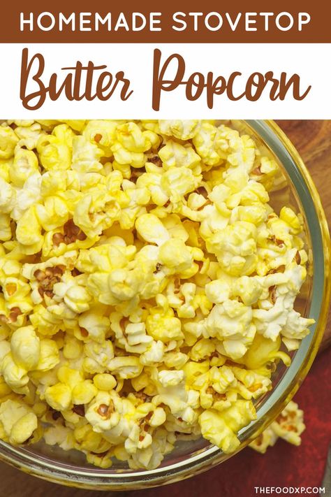 Image of Homemade Stovetop Butter Popcorn served in a large white bowl. The popcorn is golden and evenly coated with melted butter, giving it a warm and glossy appearance. The bowl is placed on a wooden surface with a small dish of butter and a sprinkle of salt nearby, highlighting the simplicity of this classic, buttery snack made right on the stovetop. Cooking Popcorn, Popcorn Recipes Easy, Stovetop Popcorn, Cheesy Mac And Cheese, Movie Popcorn, Homemade Popcorn, Popcorn Recipe, Popcorn Kernels, Best Butter