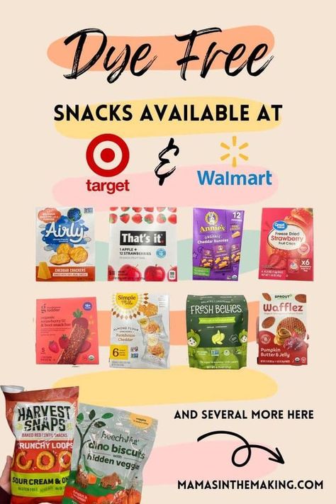 Dye Free Snacks For Kids, Red Dye Free Foods, Dye Free Snacks, Organic Kids Snacks, Target Snacks, Healthy Snacks For Toddlers, Dye Free Foods, Red Dye 40, Easy Toddler Snacks