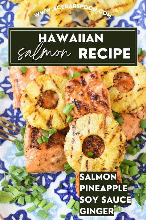 Hawaiian Salmon Hawaiian Salmon Recipe, Hawaiian Salmon, Grill Pineapple, Pineapple Salmon, Salmon Recipes Pan Seared, Summer Seafood Recipes, Pineapple Recipes, Teriyaki Salmon, Salmon Dishes