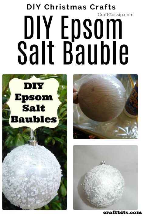 Christmas Bauble Using Epsom Salt — CraftBits.com Clear Christmas Ornaments, Kids Christmas Crafts Easy, Epson Salt, Snow Effect, Christmas Craft Projects, Christmas Bauble, Epsom Salt, Handmade Christmas Ornaments, Christmas Wreaths Diy