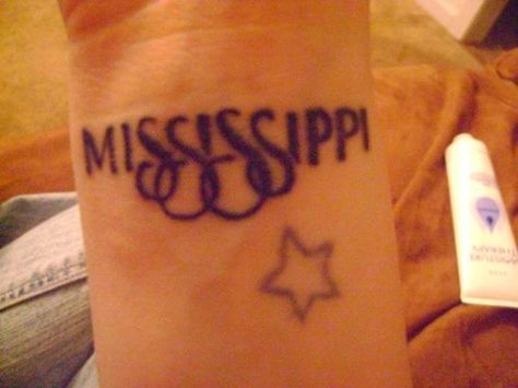 Mississippi Mississippi Tattoo Ideas, Mississippi Tattoo, Chest Tattoos, Poems And Quotes, Tattoo Love, Chest Tattoo, Gulf Coast, Tattoo You, Neck Tattoo