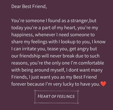 Love Quotes For Your Best Friend, Friendship Quotes For Male Friend, Comforting Lines For Friend, Best Friend Meaningful Quotes, Friendship Day Message For Boyfriend, Best Friend Letter Ideas Writing, Letter For Male Bestfrnd, Lucky To Have You Quotes Best Friends, Emotional Captions For Best Friends