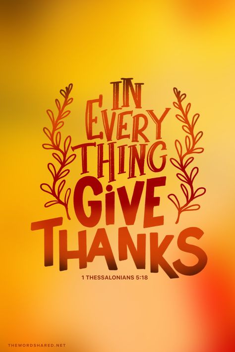 in everything give thanks; for this is the will of God in Christ Jesus for you.”  I Thessalonians 5:18 #GoodNews #Wisdom #Inspiration #BibleVerse #Scripture #scripturequotes #biblequotes #calligraphy #handlettered #handlettering #ATLCalligrapher #verseoftheday In Everything Give Thanks, The Will Of God, Thankful Quotes, Will Of God, Heart Warming Quotes, Christian Bible Quotes, Verses Quotes, Attitude Of Gratitude, Christian Bible