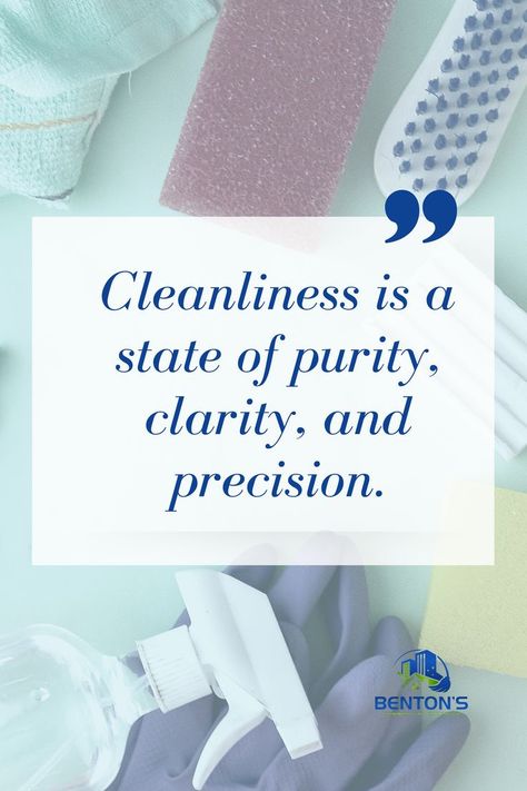 Quotes For Cleanliness, Cleanliness Quotes, Clean House Quotes, Laundry Marketing, University Quote, Environmental Cleaning, Office Posters, House Cleaning Company, Waste Art