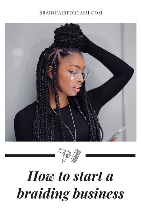 Braiding Business Ideas, Starting A Braiding Business, How To Start A Braiding Business, How To Start A Hair Braiding Business, Start Up Business Ideas, Hair Braiding Business, Braiding Business, Business Ideas For Women Startups, Business Ideas For Women