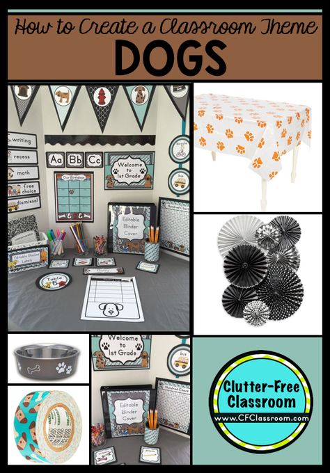 Dog Theme Classroom, Dog Classroom, Classroom Theme Ideas, Classroom Images, Clutter Free Classroom, Printable Classroom Decor, Teacher Planning, Classroom Decor Themes, Decoration Tips