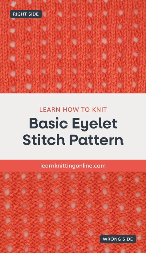 Eyelet Lace Pattern, Eyelet Stitch, Slip Stitch Knitting, Knit Purl Stitches, Intermediate Knitting Patterns, Lace Knitting Stitches, Dishcloth Knitting Patterns, Knitting Patterns Free Hats, Fair Isle Knitting Patterns