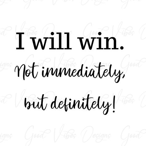 Postive Words, Work Posters, I Will Win, Tops Long Sleeve, Long Sleeve Tee Shirts, Powerful Quotes, I Win, Png Download, Key Chains