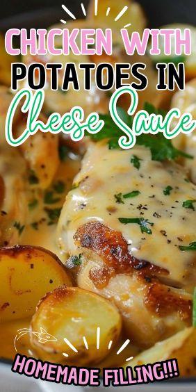 Chicken with Potatoes in Cheese Sauce Cheese Sauce For Chicken, Best Sauce For Chicken, Chicken Breast Sauce, Cooked Potatoes, Chicken With Potatoes, Chicken Breast Crockpot Recipes, Cozy Dinners, Crockpot Chicken Breast, Fried Chicken Breast