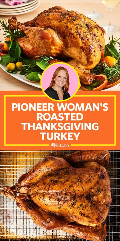 Pioneer Woman Roast, Pioneer Woman Thanksgiving, Thanksgiving Kid Recipes, Italian Thanksgiving Recipes, Roasted Thanksgiving Turkey, Unique Thanksgiving Recipes, Thanksgiving Recipes Drinks, Southern Thanksgiving Recipes, Traditional Thanksgiving Recipes