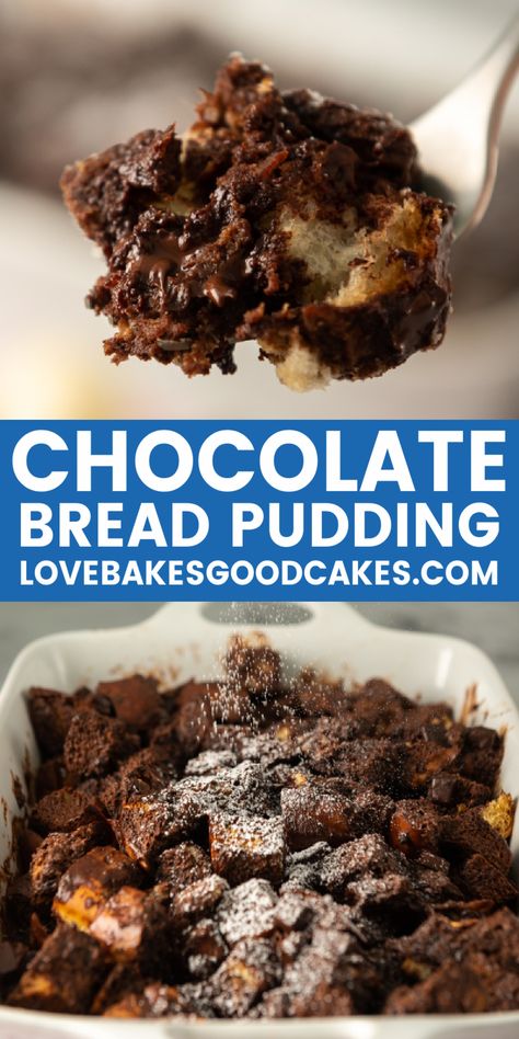 chocolate bread pudding pin collage Chocolate Chip Bread Pudding, Best Bread Pudding Recipe, Love Bakes Good Cakes, Charlie Boy, Good Cakes, Chocolate Bread Pudding, Chocolate Custard, Bread Pudding Recipe, Chocolate Bread