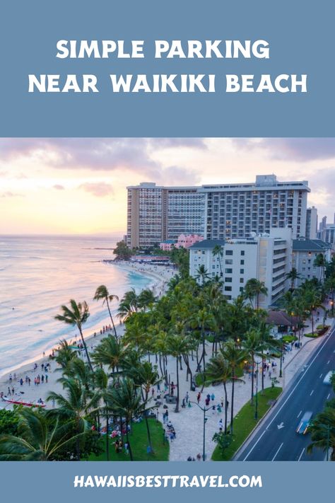 Discover affordable parking options for your Waikiki Beach excursion in Honolulu. Locate budget-friendly parking spots, learn about hotel parking rates, and access a convenient parking map to ensure a hassle-free experience exploring Waikiki! Waikiki Map, Hotel Parking, Visit Hawaii, Hawaii Life, Waikiki Beach, Hawaii Island, Hawaiian Islands, Hawaii Travel, Big Island