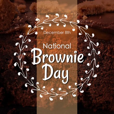 Happy Brownies, National Brownie Day, Fun Food Recipes, Sell Avon Online, National Day Calendar, Avon Catalog, Day Calendar, Tastefully Simple, Online Calendar