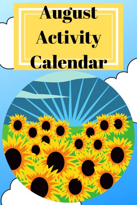 August Activity Calendar - Day Hab Activities For Adults, Senior Citizens Day Ideas, August Senior Activities, August Craft Ideas For Seniors, Assisted Living Activities Calendar, June Activities For Seniors, August Activities For Seniors, August Crafts For Seniors, September Activities For Seniors