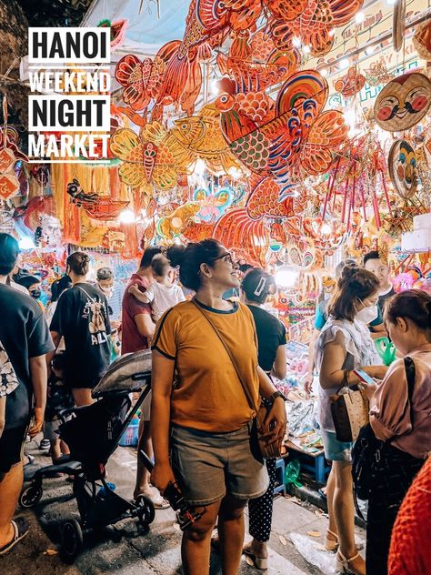 Don't forget to add this weekend night market when visiting Hanoi, Vietnam Weekend Night, Hanoi Vietnam, Night Market, Hanoi, This Weekend, Times Square, Don't Forget, Vietnam, Marketing