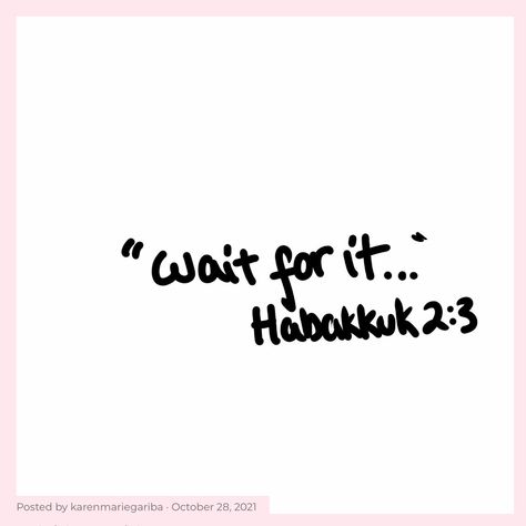 A word of encouragement … “wait for it …” Habakkuk 2:3 Where do we need to wait in our lives? Much love💗 📖 new book coming soon on Amazon ⭐️ 👩‍💻 https://karenmariegariba.blogspot.com/ 🛍 https://www.zazzle.com/store/karenmariegariba Habakkuk 2:3, Habbakuk 2:2-3, Word Of Encouragement, Board Collage, Habakkuk 2, Vision Board Collage, Praise Jesus, Favorite Verses, Jesus Return