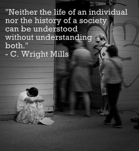 "Neither the life of an individual nor the history of a society can be understood without understanding both." --C. Wright Mills Sociology Quotes, Sociology Major, Sociological Concepts, Sociological Imagination, Applied Science, Sociology, Social Life, Social Work, Anthropology