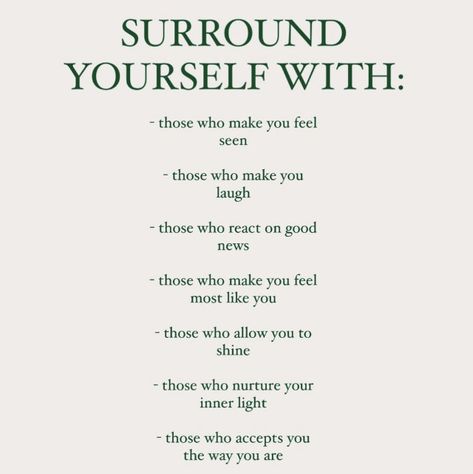 Vibe W/Me Making Friends Quotes, Surround Yourself With Good People, Surround Yourself With People, New Things To Try, Simple Quotes, Positive People, Power Of Positivity, Surround Yourself, Text On Photo