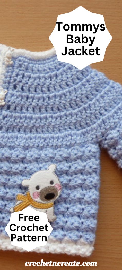 Crochet tommys baby jacket pattern from crochet 'n' create. Free easy-to-follow pattern. Crochet Baby Jacket Free Pattern, Free Baby Knitting Patterns Newborns, Newborn Crochet Patterns Free, Crochet Baby Cardigan Free Pattern, Crochet Lovey Free Pattern, Layette Pattern, Baby Jackets Pattern, Knitted Washcloth Patterns, Baby Jackets