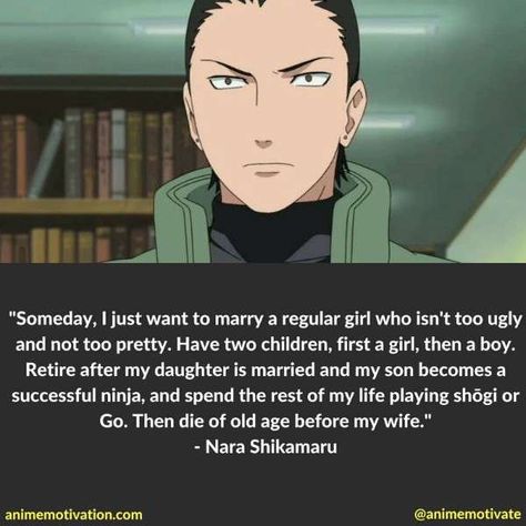 Shikamaru Quotes, Shounen Anime, Nara Shikamaru, Naruto Facts, Shikamaru And Temari, Naruto Quotes, Quotes About Success, Stoicism Quotes, Naruto Vs Sasuke