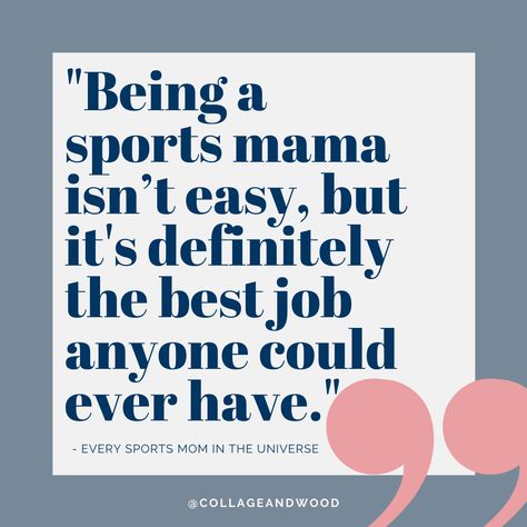 Re-Pin this if you agree! "Being a sports mama isn't easy, but it's definitely the BEST job anyone could ever have." - Every Sports Mom in the Universe Sport Mom Quotes, Sport Parents Quotes, Sports Parents Quotes, Sport Parents Quotes Truths, Baseball Mama Quotes, Kids Sports Quotes Parents, Sports Mom Quotes, Sports Mom Bag, Sports Mom Meme