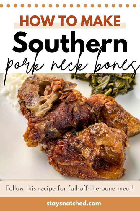 Pork Neck Bones And Rice, Southern Neck Bones Recipe, Neckbones And Potatoes On Stove, Pork Bone Recipes, How To Cook Neckbones On The Stove, Neck Bones And Beans, Crock Pot Neck Bones, How To Cook Neckbones, Neck Bones Recipe Soul Food Crock Pot