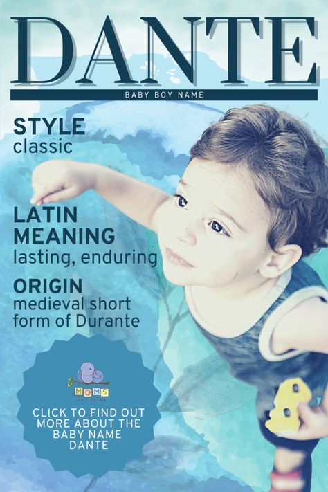 Dante originated from the medieval short form of Durante. The name means “enduring” or “lasting.” Find out more about this powerful boy's name. #boyname #babyname Dante Name Meaning, Classic Baby Boy Names, Powerful Boy Names, Boy Middle Names, Boy Name Meanings, Male Names, Baby Name Meaning, Baby Boy Name, Boy Girl Names