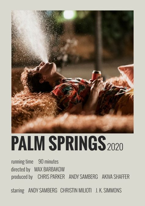 Palm Springs Movie, Movies Recommendations, Spring Movie, Polaroid Movie Poster, Girly Movies, Summer Movie, Andy Samberg, Film Posters Vintage, Movie Poster Wall