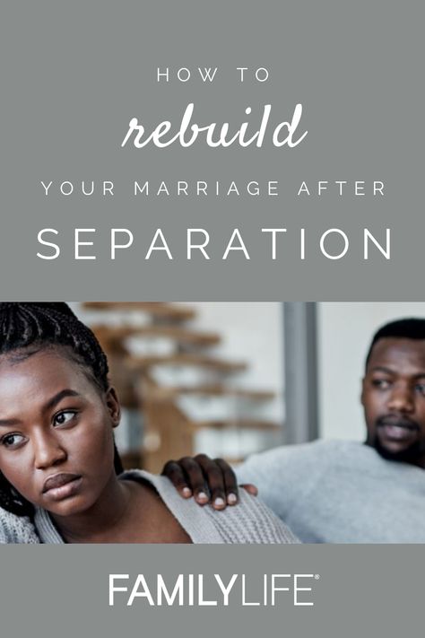 Rebuilding A Marriage, How To Rebuild A Marriage, Recommitting To Marriage, How To Rebuild A Relationship, Repairing A Marriage, Healing Separation Marriage, Restoring Marriage, Reconciliation After Separation, Separation Marriage