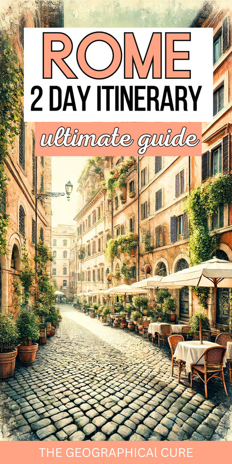 Pinterest pin graphic for 2 days in Rome Things To See In Rome Italy, Rome Tips, 2 Days In Rome, Visiting The Vatican, Things To Do In Rome, Rome Itinerary, Rome Travel Guide, Perfect Days, The Colosseum