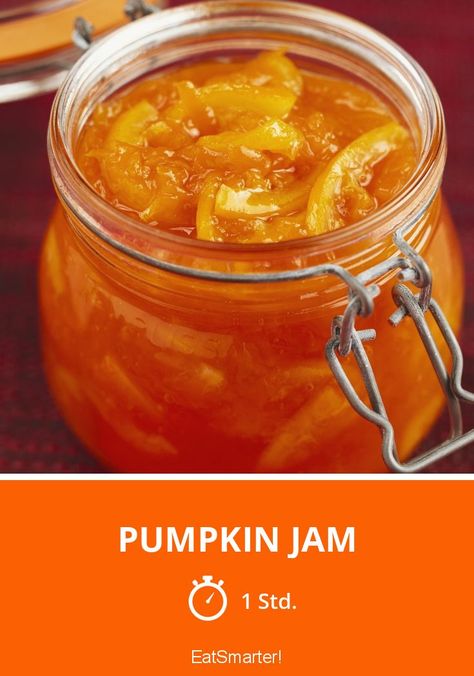 Pumpkin Jam - simple dish - So healthy is the recipe: 8.3/10 | A recipe idea by EAT SMARTER | Pressure cooking #marmalade #healthyrecipes Pumpkin Marmalade Recipe, Pumpkin Pie Jam, Pumpkin Jam Recipe, Ginger Marmalade Recipe, Orange Jam Recipes, Jello Candy, Making Marmalade, Christmas Jello, Pumpkin Jam